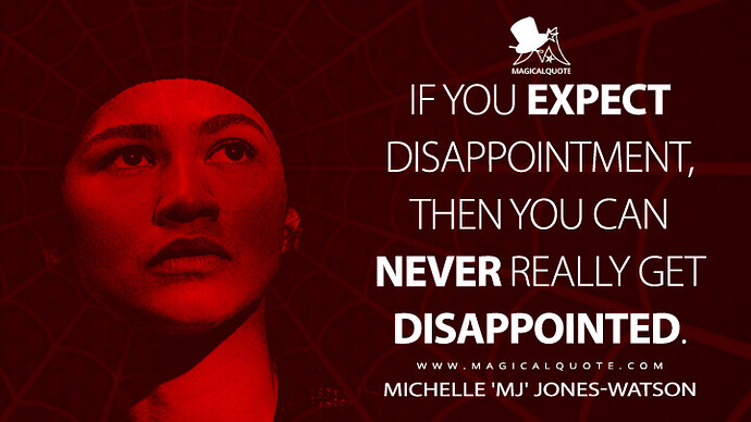 If-you-expect-disappointment-then-you-can-never-really-be-disappointed