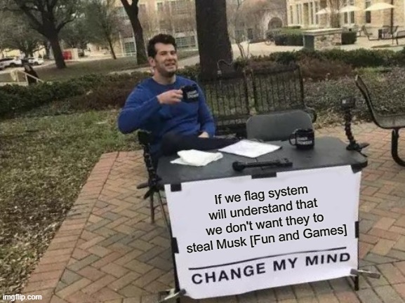 Change my mind